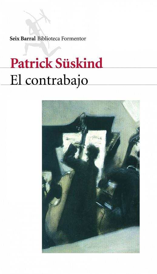 EL CONTRABAJO | 9788432219153 | SUSKIND,PATRICK | Libreria Geli - Librería Online de Girona - Comprar libros en catalán y castellano