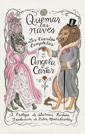 QUEMAR LAS NAVES.LOS CUENTOS COMPLETOS | 9788416677528 | CARTER,ANGELA | Llibreria Geli - Llibreria Online de Girona - Comprar llibres en català i castellà