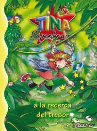 TINA SUPERBRUIXA A LA RECERCA DEL TRESOR | 9788483048085 | KNISTER | Llibreria Geli - Llibreria Online de Girona - Comprar llibres en català i castellà