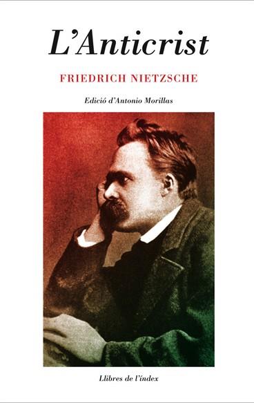 L'ANTICRIST | 9788495317568 | NIETZSCHE,FRIEDRICH | Llibreria Geli - Llibreria Online de Girona - Comprar llibres en català i castellà