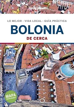 BOLONIA(LONELY PLANET DE CERCA.EDICIÓN 2020) | 9788408221166 | MALANDRINO,ADRIANA | Libreria Geli - Librería Online de Girona - Comprar libros en catalán y castellano