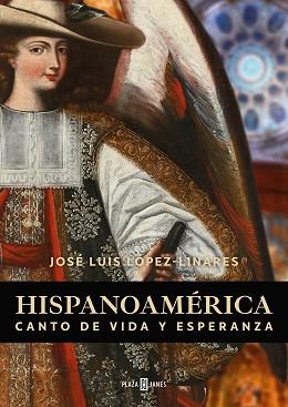 HISPANOAMÉRICA | 9788401035456 | LÓPEZ LINARES, JOSÉ LUIS | Llibreria Geli - Llibreria Online de Girona - Comprar llibres en català i castellà