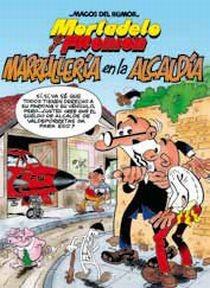 MORTADELO Y FILEMON.MARRULLERIA EN LA ALCALDIA | 9788466645010 | IBÁÑEZ TALAVERA, FRANCISCO | Llibreria Geli - Llibreria Online de Girona - Comprar llibres en català i castellà