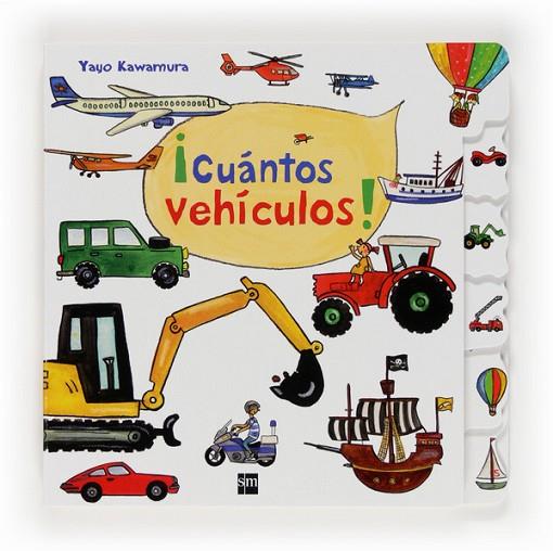 CUANTOS VEHÍCULOS! | 9788467555417 | KAWAMURA,YAYO | Llibreria Geli - Llibreria Online de Girona - Comprar llibres en català i castellà