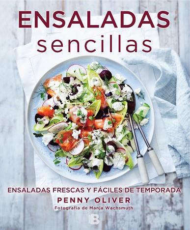 ENSALADAS SENCILLAS | 9788466661553 | OLIVER,PENNY | Llibreria Geli - Llibreria Online de Girona - Comprar llibres en català i castellà