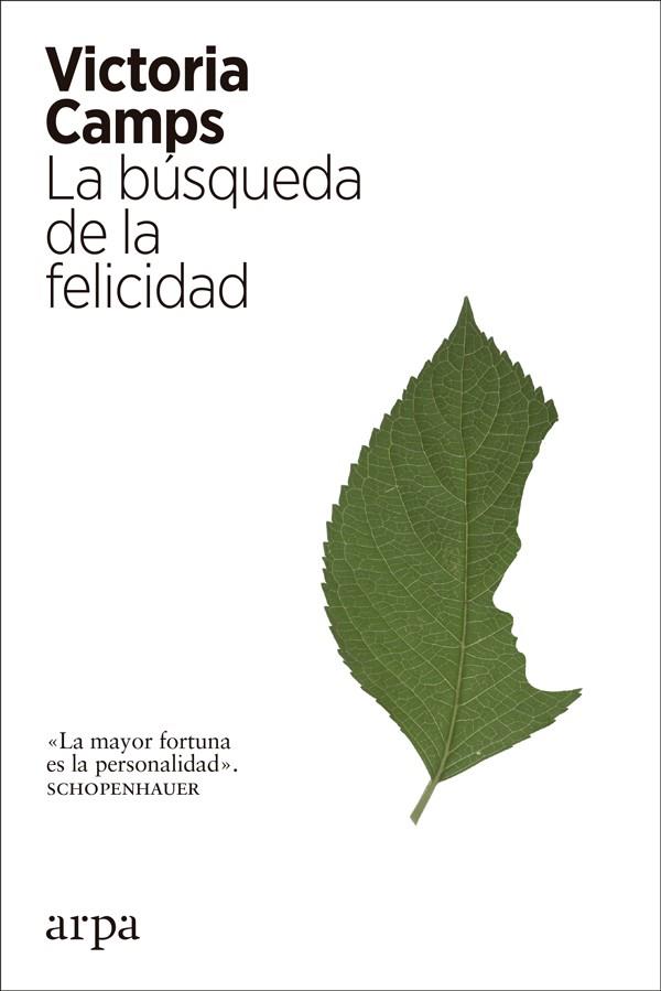 LA BÚSQUEDA DE LA FELICIDAD | 9788417623036 | CAMPS,VICTORIA | Libreria Geli - Librería Online de Girona - Comprar libros en catalán y castellano