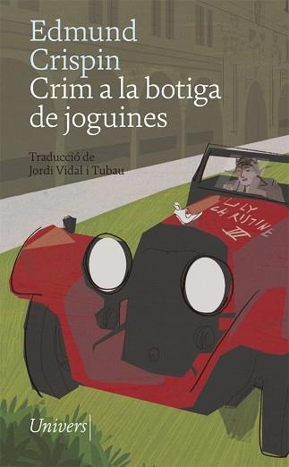 CRIM A LA BOTIGA DE JOGUINES | 9788417868147 | CRISPIN,EDMUND | Libreria Geli - Librería Online de Girona - Comprar libros en catalán y castellano