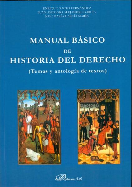 MANUAL BÁSICO DE HISTORIA DEL DERECHO | 9788490314319 | A.A.D.D. | Llibreria Geli - Llibreria Online de Girona - Comprar llibres en català i castellà