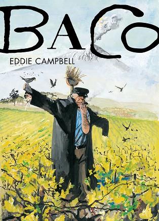 BACO-3 | 9788415685838 | CAMPBELL, EDDIE | Llibreria Geli - Llibreria Online de Girona - Comprar llibres en català i castellà