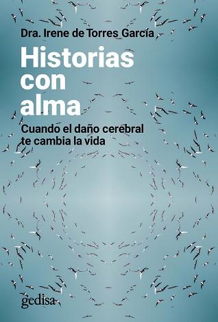 HISTORIAS CON ALMA | 9788418914478 | DE TORRES GARCÍA, IRENE | Libreria Geli - Librería Online de Girona - Comprar libros en catalán y castellano