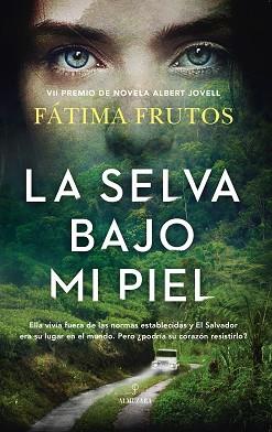 LA SELVA BAJO MI PIEL | 9788418952432 | FRUTOS,FATIMA | Llibreria Geli - Llibreria Online de Girona - Comprar llibres en català i castellà