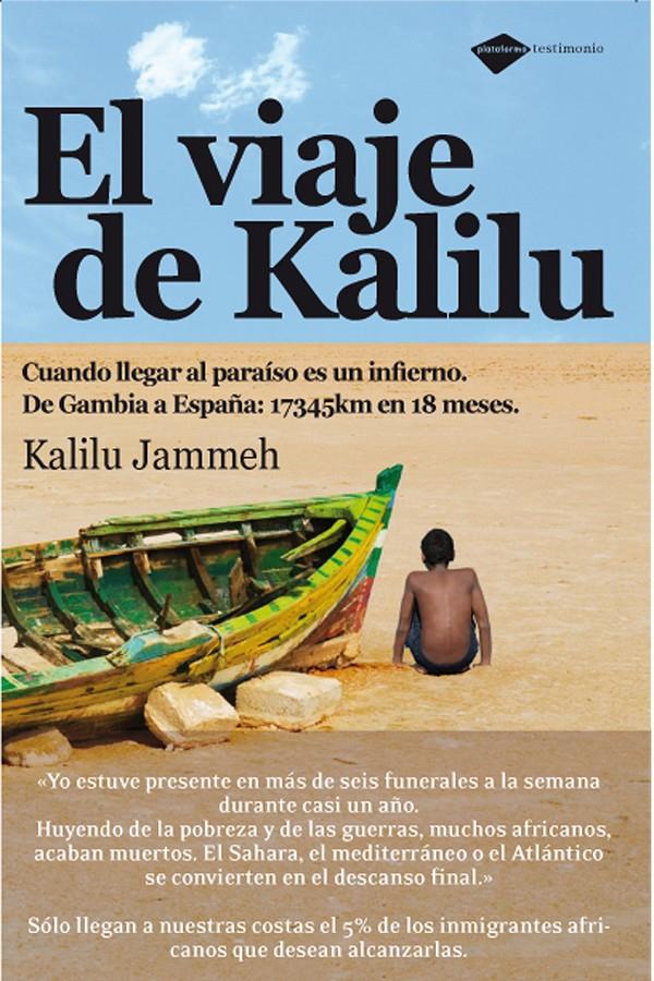 EL VIAJE DE KALILU | 9788496981560 | JAMMEH,KALILU | Llibreria Geli - Llibreria Online de Girona - Comprar llibres en català i castellà