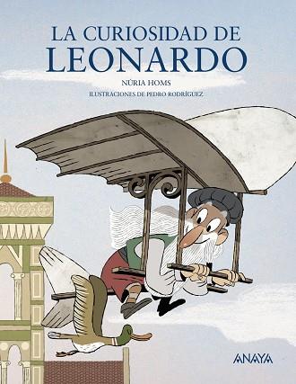 LA CURIOSIDAD DE LEONARDO | 9788469848111 | HOMS,NÚRIA | Libreria Geli - Librería Online de Girona - Comprar libros en catalán y castellano