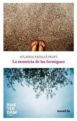 LA MEMORIA DE LES FORMIGUES | 9788493687984 | BATALLE PRATS,IOLANDA | Llibreria Geli - Llibreria Online de Girona - Comprar llibres en català i castellà