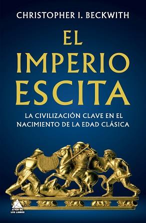 EL IMPERIO ESCITA | 9788419703644 | BECKWITH, CHRISTOPHER I. | Llibreria Geli - Llibreria Online de Girona - Comprar llibres en català i castellà