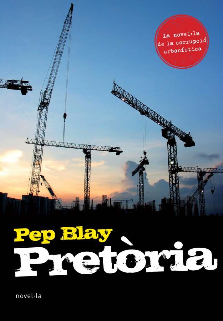 PRETORIA | 9788493762865 | BLAY,PEP | Libreria Geli - Librería Online de Girona - Comprar libros en catalán y castellano