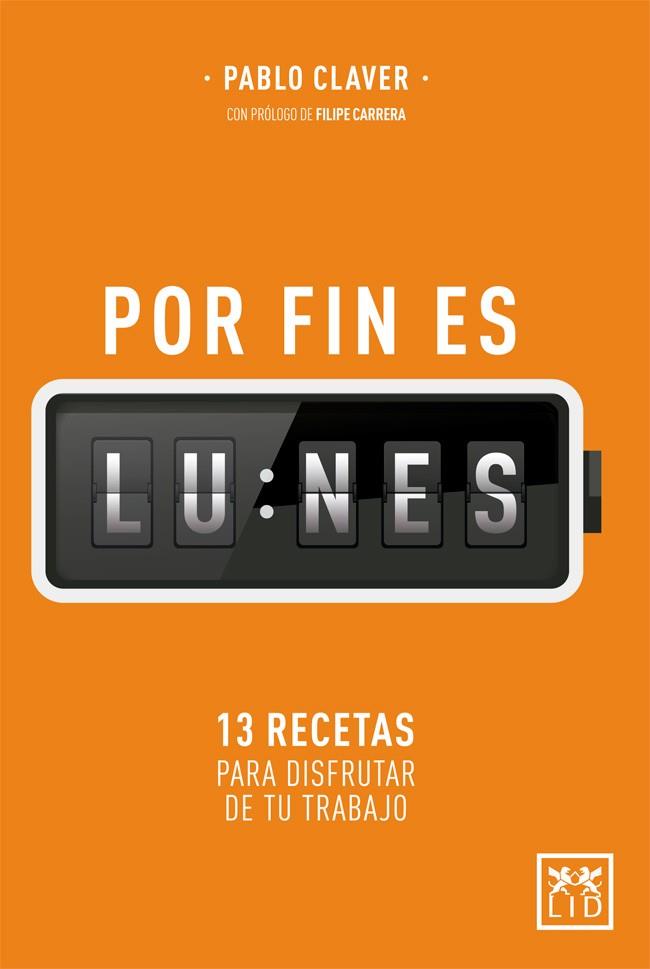 POR FIN ES LUNES | 9788417277079 | CLAVER MARTÍN,PABLO | Llibreria Geli - Llibreria Online de Girona - Comprar llibres en català i castellà