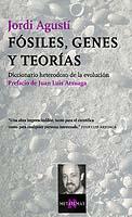 FOSILES,GENES Y TEORIAS | 9788483108628 | AGUSTI,JORDI | Llibreria Geli - Llibreria Online de Girona - Comprar llibres en català i castellà