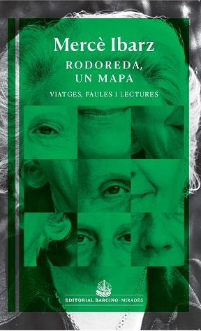 RODOREDA,UN MAPA | 9788472269088 | IBARZ,MERCÈ | Libreria Geli - Librería Online de Girona - Comprar libros en catalán y castellano