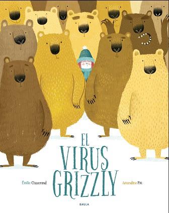 EL VIRUS GRIZZLY | 9788447940349 | CHAZERAND,ÉMILIE | Llibreria Geli - Llibreria Online de Girona - Comprar llibres en català i castellà