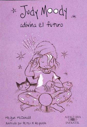 JUDY MOODY ADIVINA EL FUTURO | 9788420423265 | MCDONALD,MEGAN | Llibreria Geli - Llibreria Online de Girona - Comprar llibres en català i castellà