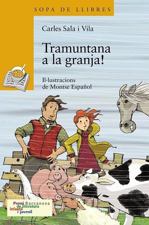 TRAMUNTANA A LA GRANJA! | 9788448926038 | SALA I VILA,CARLES | Llibreria Geli - Llibreria Online de Girona - Comprar llibres en català i castellà