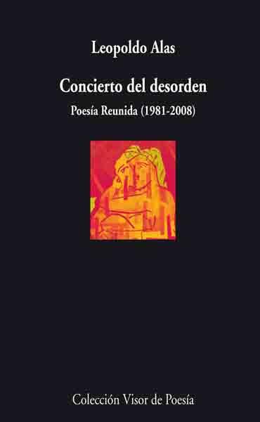 CONCIERTO DEL DESORDEN | 9788498957303 | ALAS,LEOPOLDO | Llibreria Geli - Llibreria Online de Girona - Comprar llibres en català i castellà