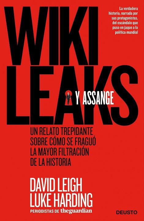 WIKILEAKS Y ASSANGE.UN RELATO TREPIDANTE SOBRE COMO SE FRAGU | 9788498751352 | LEIGH,DAVID/HARDING,LUKE | Llibreria Geli - Llibreria Online de Girona - Comprar llibres en català i castellà