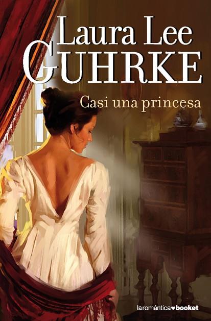 CASI UNA PRINCESA | 9788408100485 | GUHRKE,LAURA LEE | Llibreria Geli - Llibreria Online de Girona - Comprar llibres en català i castellà