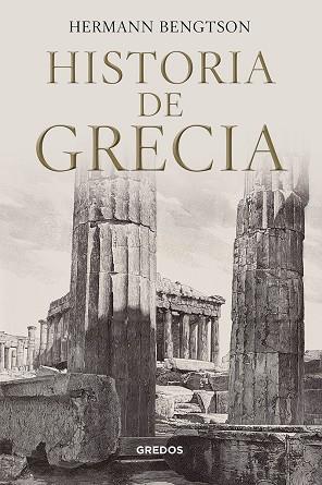 HISTORIA DE GRECIA | 9788424938475 | BENGTSON,HERMANN | Llibreria Geli - Llibreria Online de Girona - Comprar llibres en català i castellà