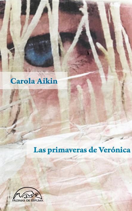 LAS PRIMAVERAS DE VERÓNICA | 9788483932490 | AIKIN,CAROLA | Llibreria Geli - Llibreria Online de Girona - Comprar llibres en català i castellà