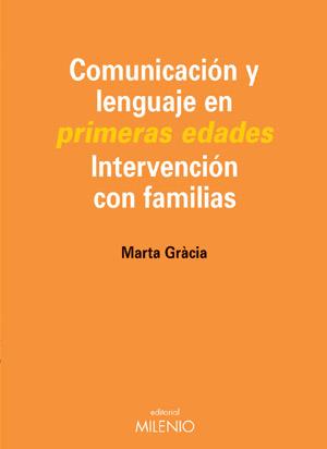 COMUNICACION Y LENGUAJE EN PRIMERAS EDADES | 9788497430548 | GRACIA,MARTA | Llibreria Geli - Llibreria Online de Girona - Comprar llibres en català i castellà