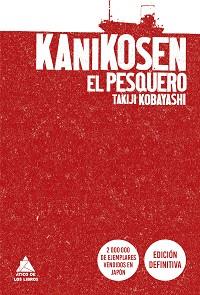 KANIKOSEN.EL PESQUERO | 9788419703514 | KOBAYASHI, TAKIJI | Libreria Geli - Librería Online de Girona - Comprar libros en catalán y castellano