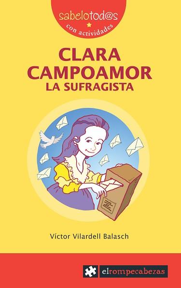 CLARA CAMPOAMOR.LA SUFRAGISTA | 9788496751224 | VILARDELL BALASCH,VICTOR | Llibreria Geli - Llibreria Online de Girona - Comprar llibres en català i castellà