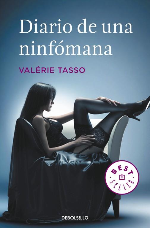 DIARIO DE UNA NINFOMANA | 9788497932141 | TASSO,VALERIE | Libreria Geli - Librería Online de Girona - Comprar libros en catalán y castellano