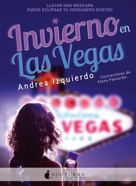 INVIERNO EN LAS VEGAS | 9788416858231 | IZQUIERDO FERNÁNDEZ,ANDREA | Llibreria Geli - Llibreria Online de Girona - Comprar llibres en català i castellà