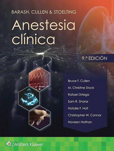 BARASH,CULLEN & STOELTING.ANESTESIA CLÍNICA(9ª EDICIÓN 2024) | 9788419663986 | CULLEN,BRUCE F. Y OTROS | Llibreria Geli - Llibreria Online de Girona - Comprar llibres en català i castellà