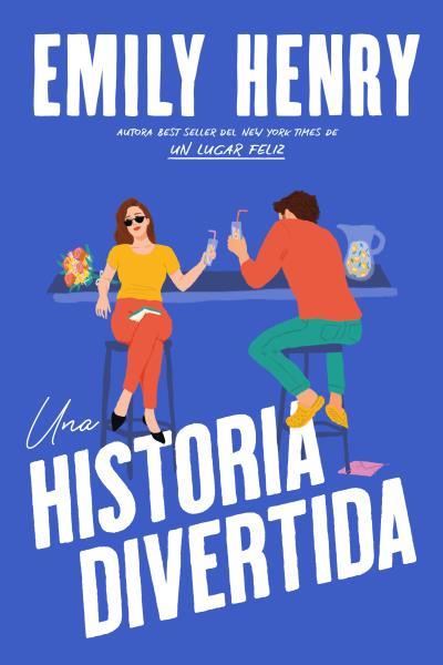 UNA HISTORIA DIVERTIDA | 9788419131850 | HENRY, EMILY | Llibreria Geli - Llibreria Online de Girona - Comprar llibres en català i castellà