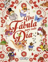 UNA FÁBULA PARA CADA DÍA | 9788490371787 | Llibreria Geli - Llibreria Online de Girona - Comprar llibres en català i castellà