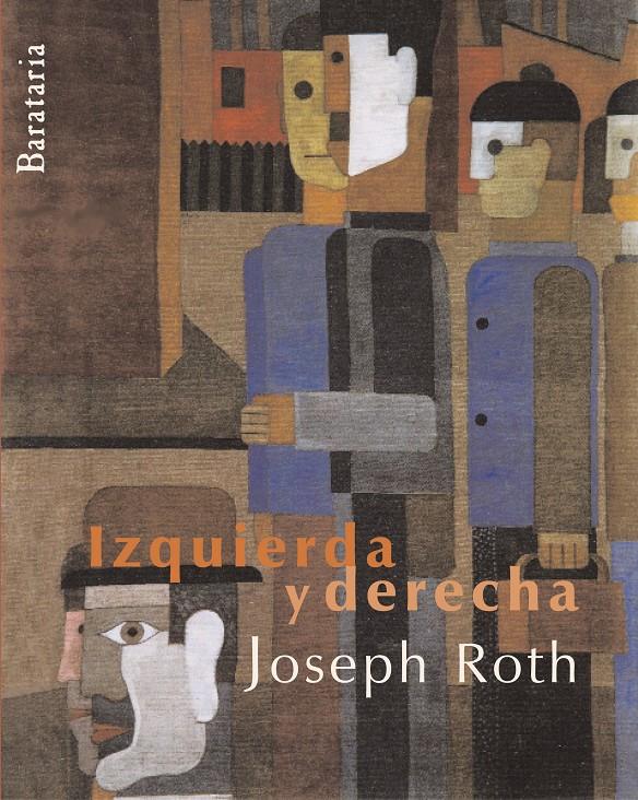 IZQUIERDA Y DERECHA | 9788492979035 | ROTH,JOSEPH | Libreria Geli - Librería Online de Girona - Comprar libros en catalán y castellano