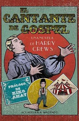 EL CANTANTE DE GOSPEL | 9788477742111 | CREWS,HARRY | Llibreria Geli - Llibreria Online de Girona - Comprar llibres en català i castellà