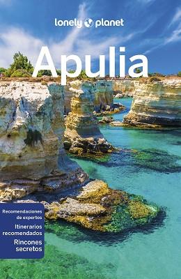 APULIA(LONELY PLANET.EDICIÓN 2023) | 9788408265207 | DELLO RUSSO,WILLIAM/CINZIA RANDO,ROSSANA | Llibreria Geli - Llibreria Online de Girona - Comprar llibres en català i castellà