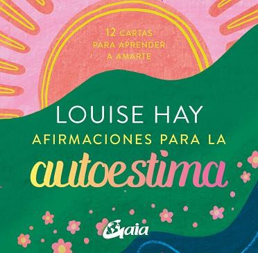 AFIRMACIONES PARA LA AUTOESTIMA | 9788411080835 | HAY, LOUISE L. | Llibreria Geli - Llibreria Online de Girona - Comprar llibres en català i castellà