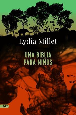 UNA BIBLIA PARA NIÑOS | 9788413624822 | MILLET,LYDIA | Llibreria Geli - Llibreria Online de Girona - Comprar llibres en català i castellà