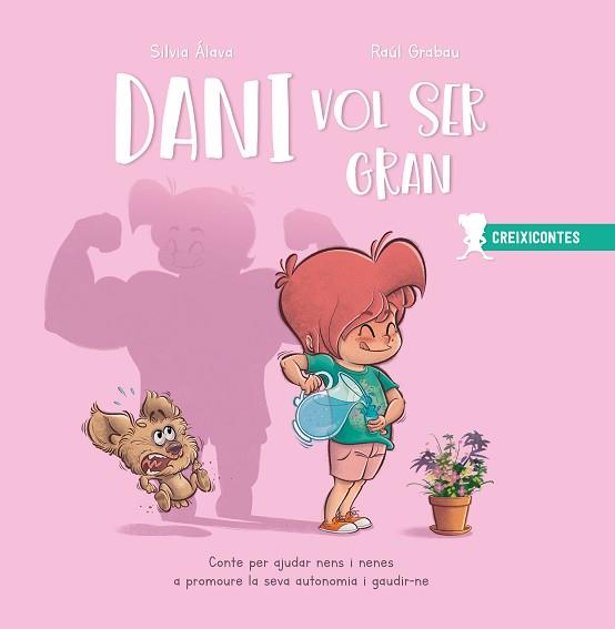 DANI VOL SER GRAN | 9788426733184 | ÁLAVA,SILVIA | Llibreria Geli - Llibreria Online de Girona - Comprar llibres en català i castellà