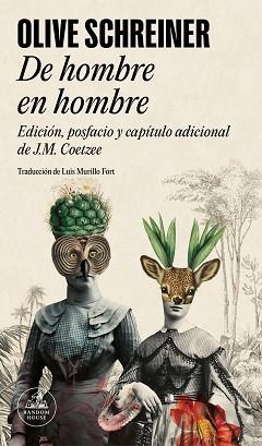 DE HOMBRE EN HOMBRE | 9788439743576 | SCHREINER, OLIVE | Llibreria Geli - Llibreria Online de Girona - Comprar llibres en català i castellà