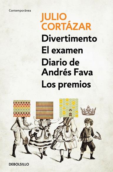 DIVERTIMENTO/EL EXAMEN/DIARIO DE ANDRÉS FAVA/LOS PREMIOS | 9788466337786 | CORTÁZAR,JULIO | Libreria Geli - Librería Online de Girona - Comprar libros en catalán y castellano