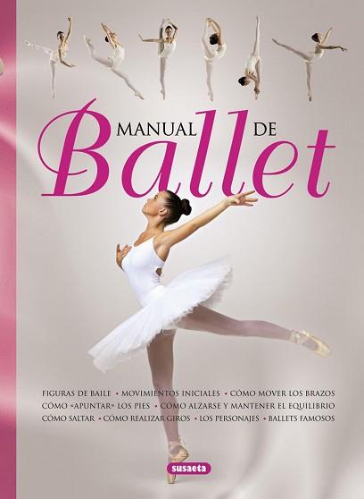 MANUAL DE BALLET | 9788467713916 | EDOM,HELEN/KATRAK, NICHOLA/MEREDITH, SUSAN | Llibreria Geli - Llibreria Online de Girona - Comprar llibres en català i castellà