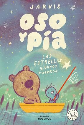 OSO Y PÍA-2.LAS ESTRELLAS Y OTROS CUENTOS | 9788410323025 | JARVIS | Llibreria Geli - Llibreria Online de Girona - Comprar llibres en català i castellà