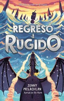 LA TIERRA DEL RUGIDO 2.REGRESO A RUGIDO | 9788427217294 | MCLACHLAN,JENNY | Llibreria Geli - Llibreria Online de Girona - Comprar llibres en català i castellà